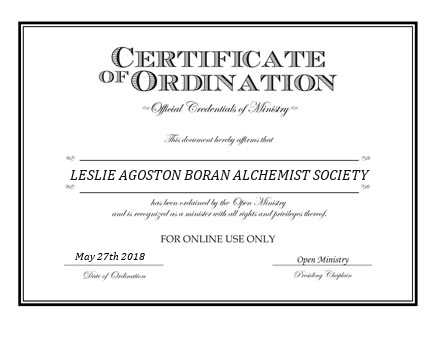 Ordained Minister LESLIE AGOSTON BORAN ALCHEMIST SOCIETY
