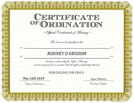Ordained Minister RODNEY O GRISSOM